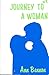 Journey to a Woman