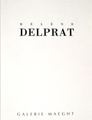 Hélène Delprat: "Anima Sola":  [Exposition, Galerie Maeght, Paris, 1990] (Paperback)