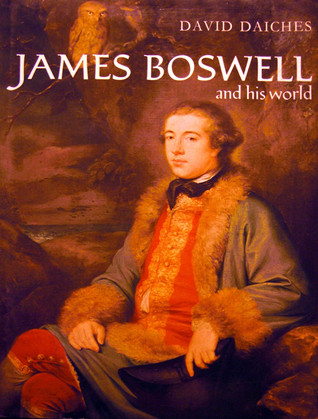 James Boswell and his World (Hardcover)