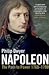 Napoleon: The Path to Power 1769 - 1799 v. 1