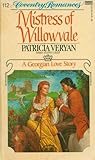 Mistress of Willowvale by Patricia Veryan