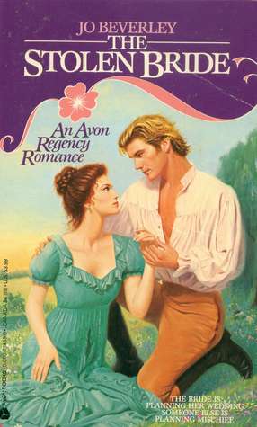 The Stolen Bride (Lovers and Ladies, #3)