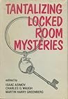 Tantalizing Locked Room Mysteries by Isaac Asimov