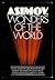 Isaac Asimov's Wonders of t...