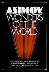 Isaac Asimov's Wonders of the World Isaac Asimov's Wonders of the World