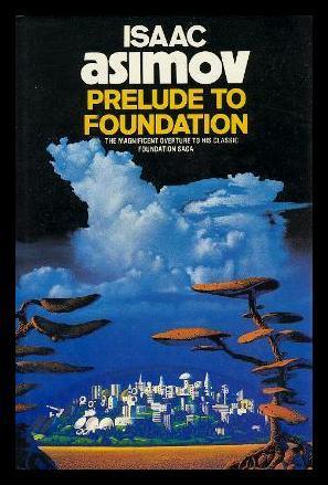 Prelude to Foundation