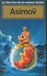 Le livre d'or de la science-fiction by Isaac Asimov