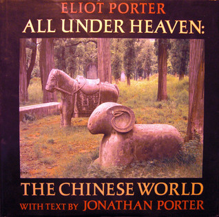 All Under Heaven: The Chinese World (Hardcover)