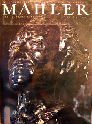 Mahler: A Documentary Study (Hardcover)