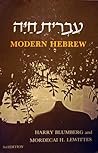 Modern Hebrew: A First-Year Course in Converstion, Reading, and Grammar