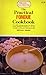 The Practical Fondue Cookbook