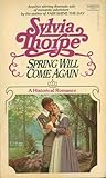 Spring Will Come Again Spring Will Come Again