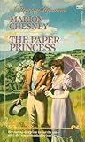 The Paper Princess (Regency Royal, #13) The Paper Princess (Regency Royal, #13)