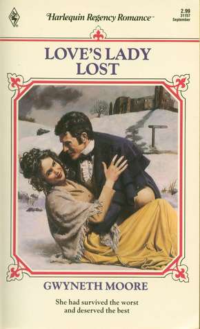 Love's Lady Lost (Damsel In Distress, #3) (Harlequin Regency Romance Series 2, #57)