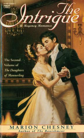 The Intrigue (The Daughters of Mannerling, #2)