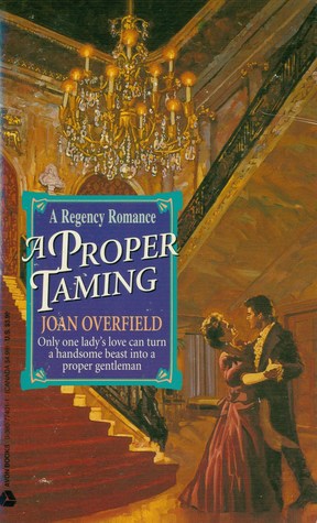 A Proper Taming (Mass Market Paperback)