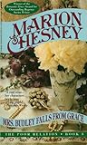 Mrs. Budley Falls from Grace by Marion Chesney