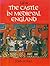 Life In the Castle In Medieval England