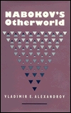 Nabokov's Otherworld (Princeton Legacy Library)