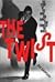 The Twist: The Story of the Song and Dance That Changed the World