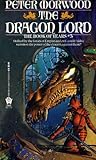 The Dragon Lord by Peter Morwood