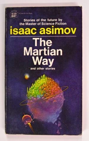 The Martian Way and Other Stories