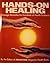 Hands on Healing: Massage Remedies for Hundreds of Health Problems
