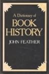 A Dictionary of Book History