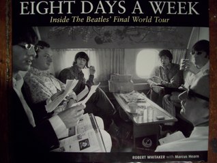 Eight Days A Week: Inside The Beatles' Final World Tour (Hardcover)