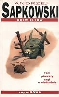 Krew elfów (Saga o Wiedźminie, #3)