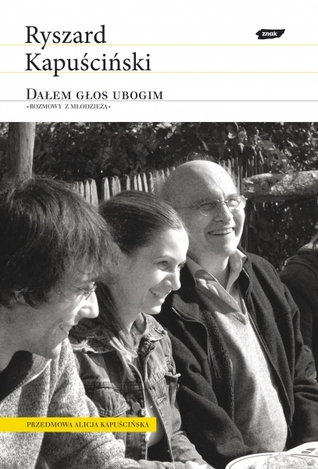 Dałem głos ubogim. Rozmowy z młodzieżą (Hardcover)