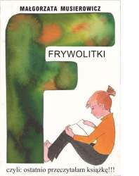 Frywolitki, czyli ostatnio przeczytałam książkę!!! (Paperback)