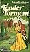 Tender Torment