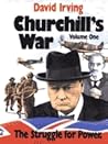 Churchill's War by David Irving Churchill's War by David Irving