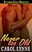 Never Too Old by Carol Lynne