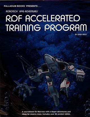 Robotech RPG Adventures: RDF Accelerated Training Program (Paperback)