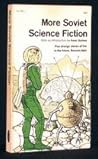 More Soviet Science Fiction