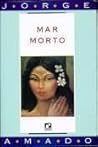 Mar Morto by Jorge Amado Mar Morto by Jorge Amado