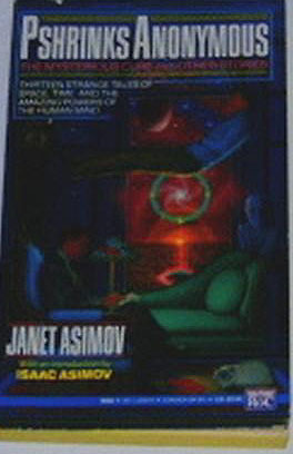 Pshrinks Anonymous: The Mysterious Cure and Other Stories (Mass Market Paperback)
