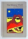 The Missing World and Other Stories