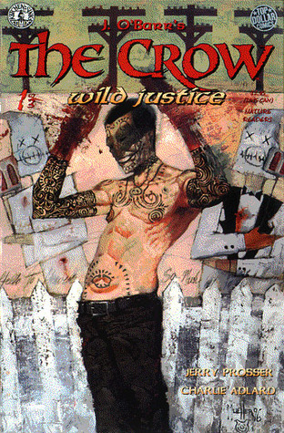The Crow: Wild Justice (Comic Book)