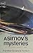 Asimov's Mysteries