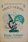 How Did We Find Out About Germs?