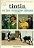 Tintin et les oranges bleues