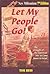 Let My People Go! The Struggle of the American Jew to Come Ho... by Tom Hess