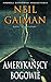 Amerykańscy bogowie by Neil Gaiman