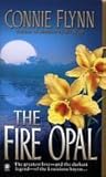 The Fire Opal by Connie Flynn