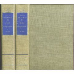 Basic Writings of Saint Augustine, 2 Vols