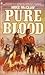 Pure Blood (Ramon & Morgan,...