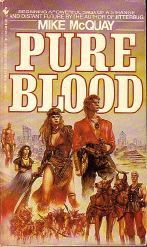 Pure Blood (Ramon & Morgan, #1)